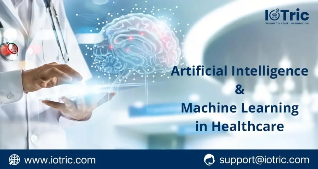 AI and ML in healthcare